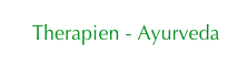  Therapien - Ayurveda