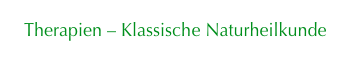  Therapien – Klassische Naturheilkunde